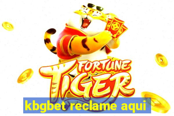 kbgbet reclame aqui